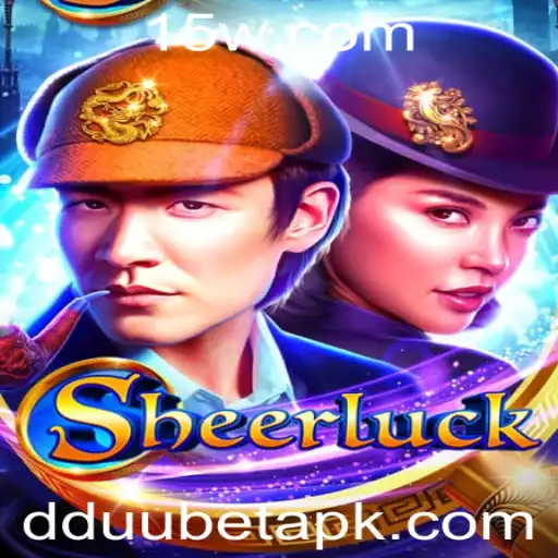 DDUUbet - Desvendando o Mundo de Sheerluck: Um Jogo de Estratégia Intenso